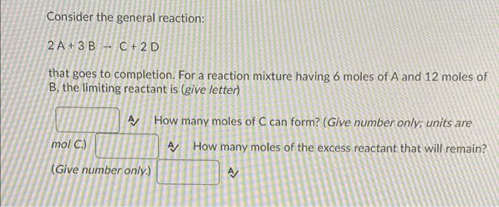 Solved Consider the general reaction: 2 A+ 3 B - C + 2D that | Chegg.com