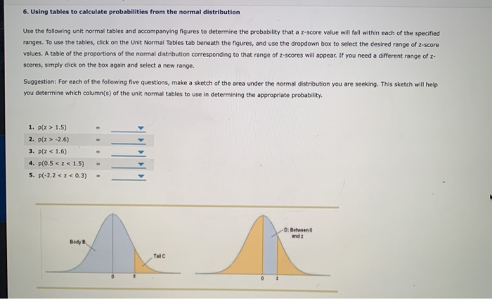 Solved 6. Using Tables To Calculate Probabilities From The | Chegg.com