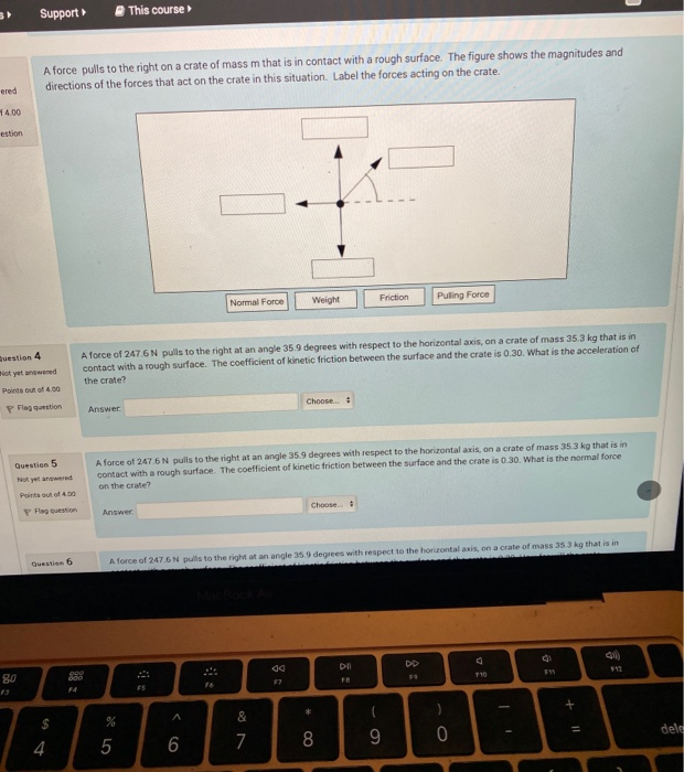 Solved Support This course A force pulls to the right on a | Chegg.com