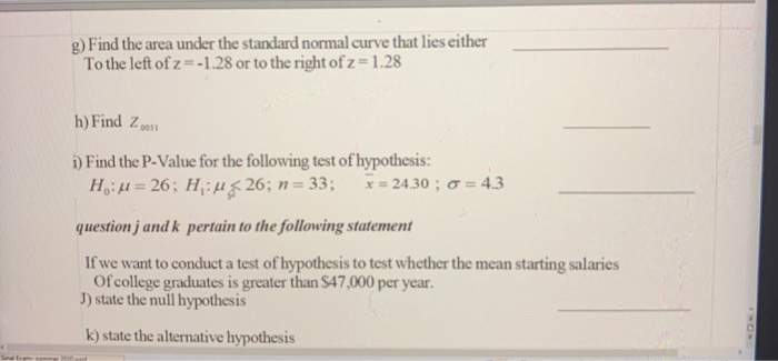 Solved g) Find the area under the standard normal curve that | Chegg.com