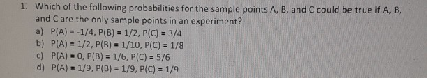 Solved 1. Which Of The Following Probabilities For The | Chegg.com