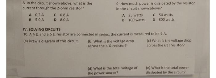 Solved 8. In the circuit shown above, what is the current | Chegg.com