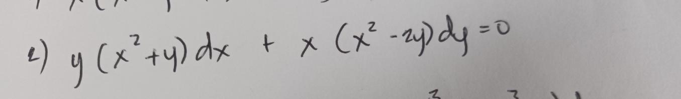 \( y\left(x^{2}+y\right) d x+x\left(x^{2}-2 y\right) d y=0 \)