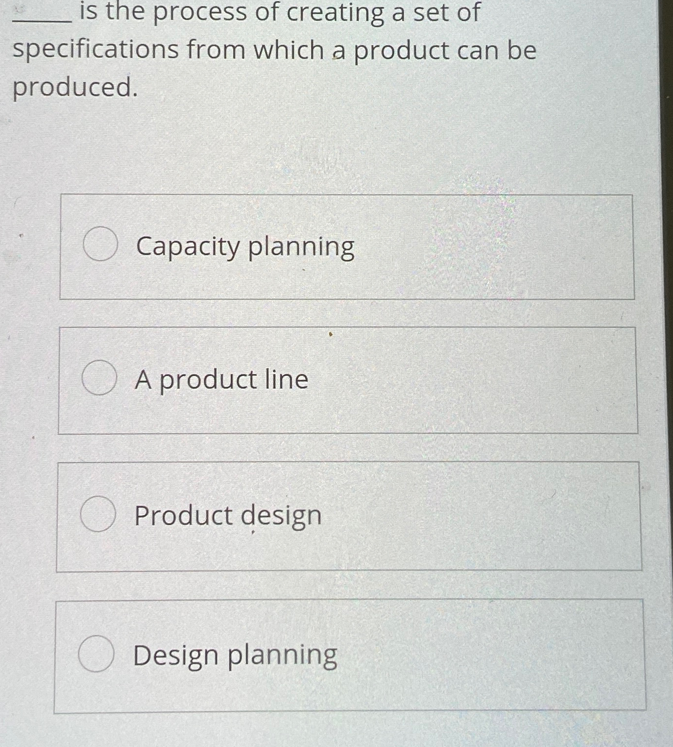 Solved is the process of creating a set of specifications | Chegg.com
