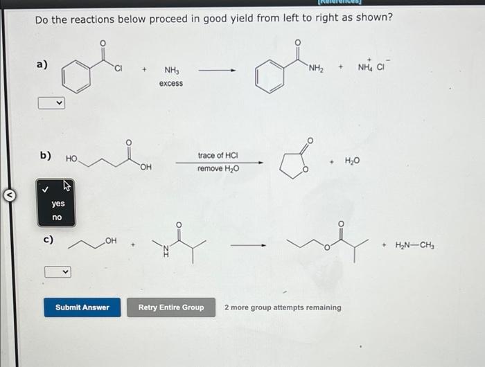 Solved Do the reactions below proceed in good yield from | Chegg.com