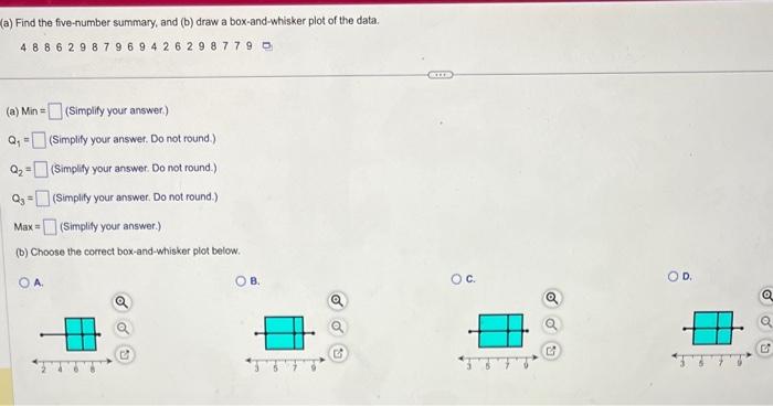 Solved (a) Find the five-number summary, and (b) draw a | Chegg.com