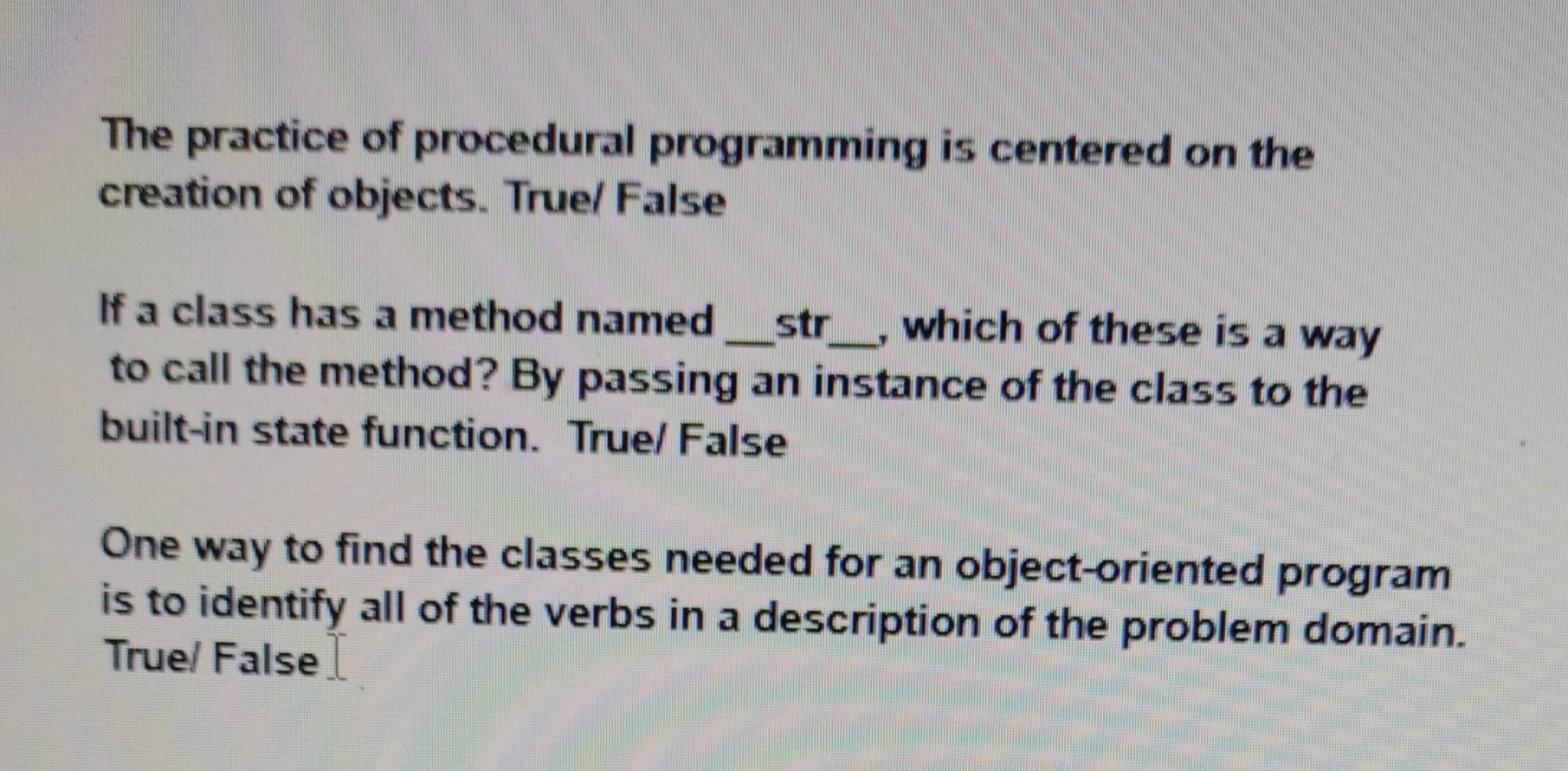 Solved The practice of procedural programming is centered on | Chegg.com