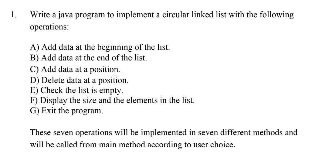 Solved 1. Write a java program to implement a circular | Chegg.com