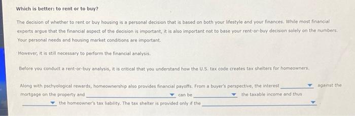 Solved Which is better: to rent or to buy? The decision of | Chegg.com