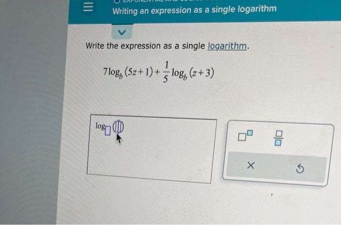 Solved Write the expression as a single logarithm. | Chegg.com