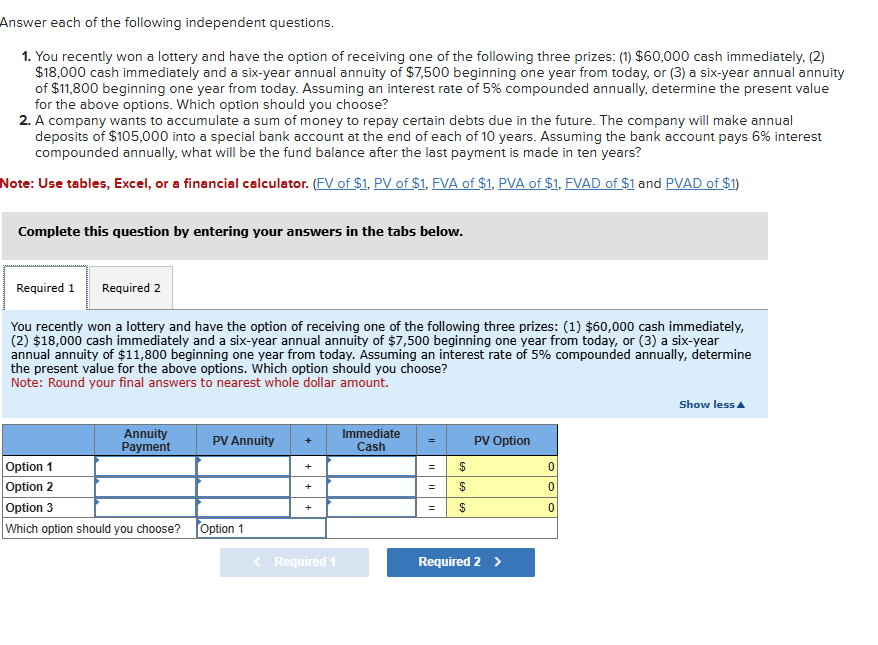 Solved Answer each of the following independent questions.1. | Chegg.com