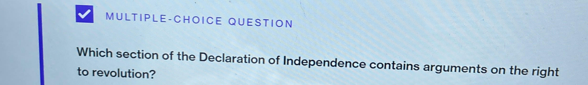 declaration of independence multiple choice quiz