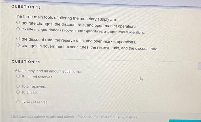 Solved The three main tools of altering the monetary supply | Chegg.com