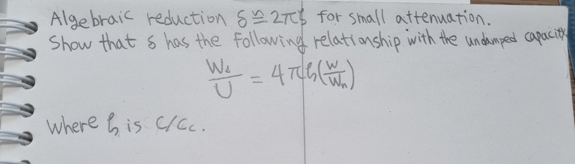 Solved Algebraic reduction S=27C$ for small attenuation. | Chegg.com