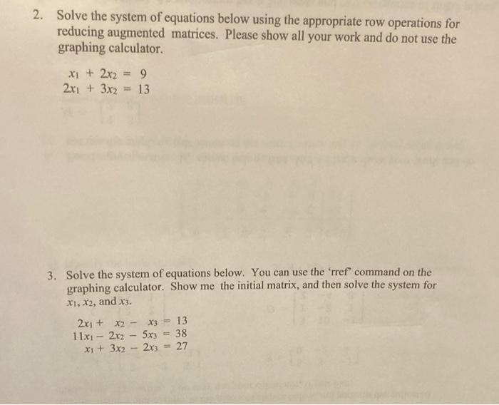 Solved 2. Solve the system of equations below using the Chegg