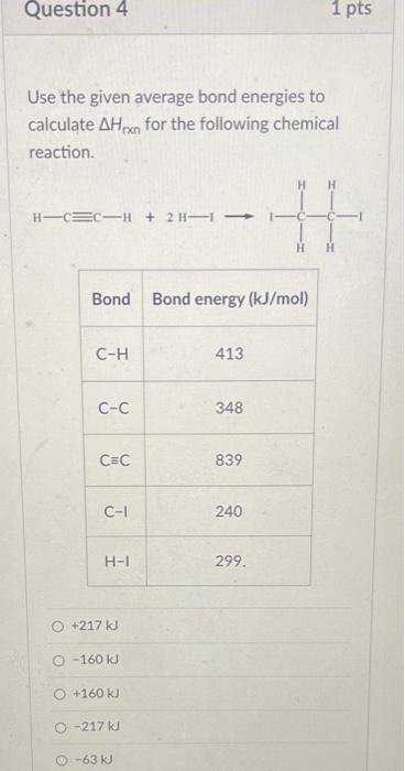 Solved Use The Given Average Bond Energies To Calculate Δhpn