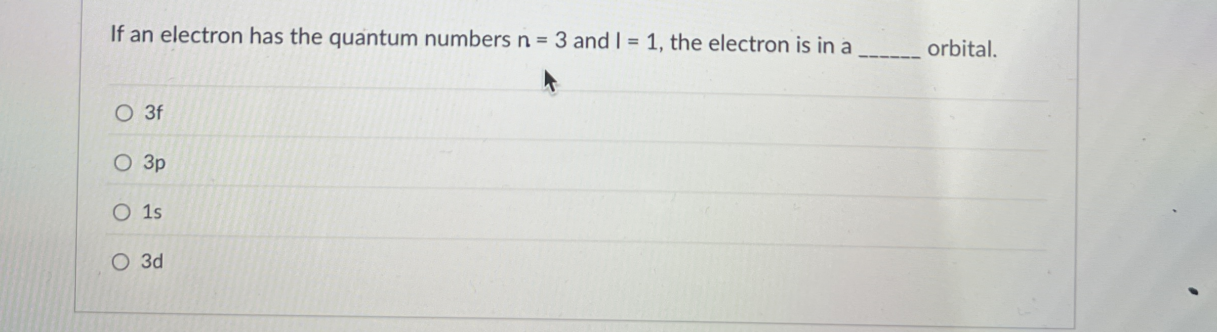 Solved If An Electron Has The Quantum Numbers N And I Chegg Com