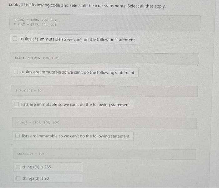 Solved Look at the following code and select all the true | Chegg.com