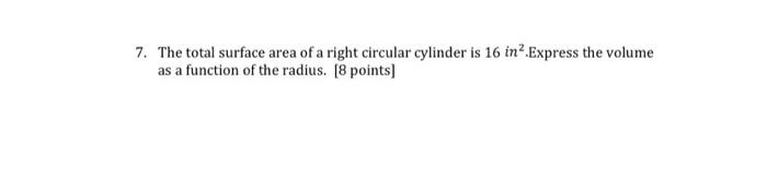 the total surface area of a right circular cylinder having radius r