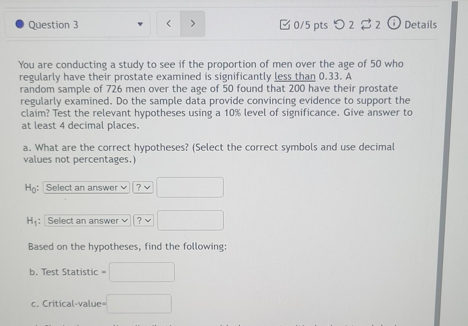 Solved You are conducting a study to see if the proportion | Chegg.com