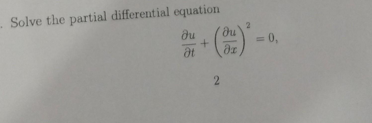 Solved Solve the partial differential equation | Chegg.com