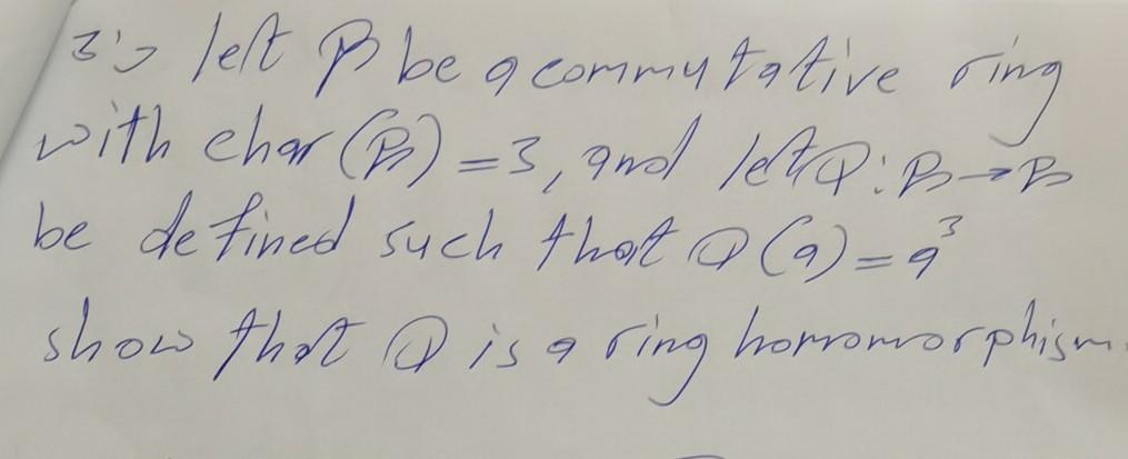 Solved Ring 1 30 Let B Be A Commutative In With Chart (P) | Chegg.com