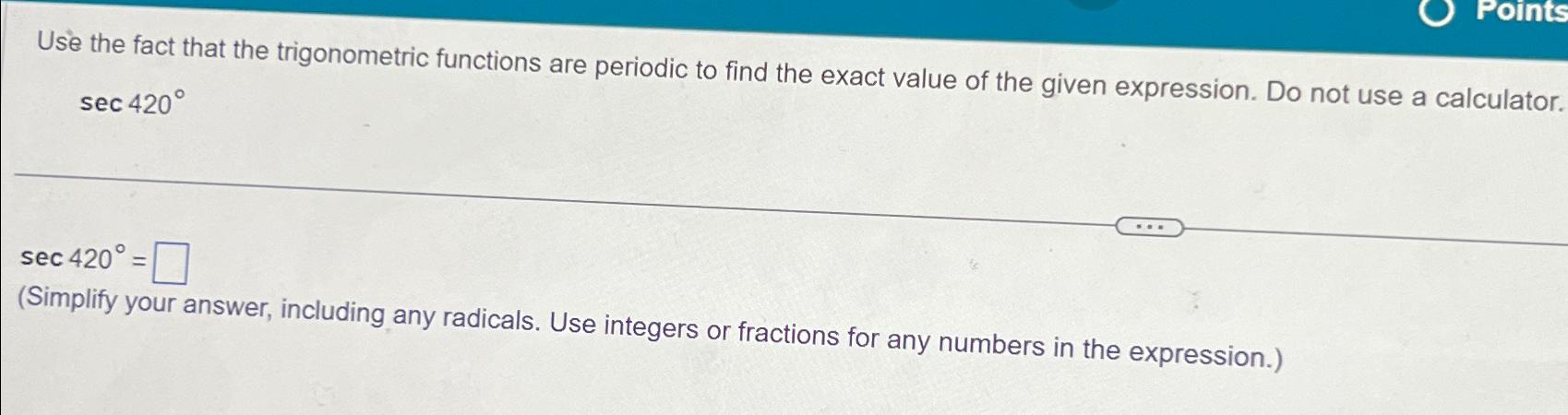 Solved Use the fact that the trigonometric functions are | Chegg.com