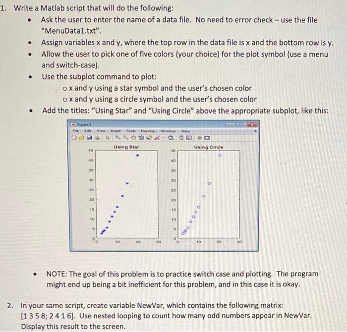 Solved . . 1. Write a Matlab script that will do the | Chegg.com