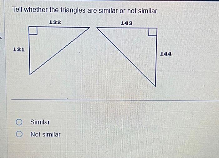 Solved Tell whether the triangles are similar or not | Chegg.com