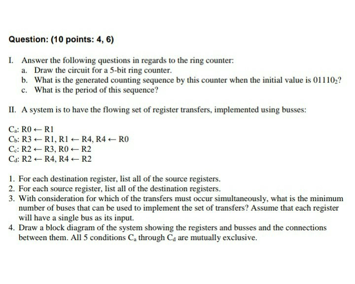 Solved Question: (10 points: 4, 6) 1. Answer the following | Chegg.com