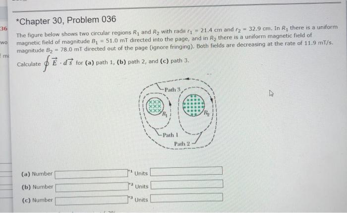 Solved 36 wo *Chapter 30, Problem 036 The figure below shows | Chegg.com