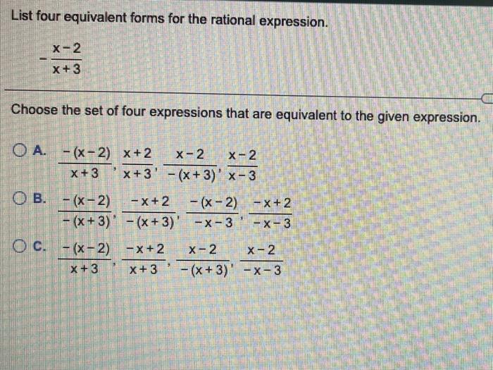 Solved List four equivalent forms for the rational | Chegg.com