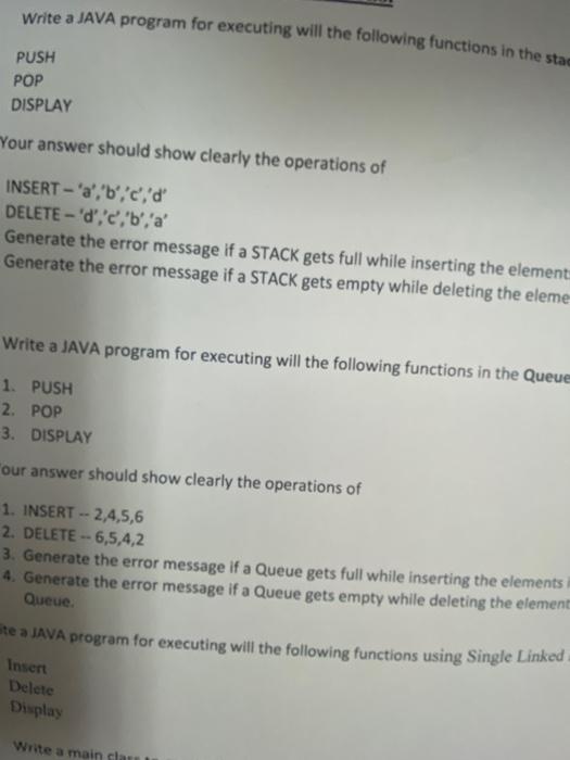 Solved Write a JAVA program for executing will the following | Chegg.com