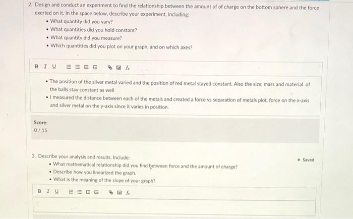 Solved 2. Design and conduct an experiment to find the | Chegg.com