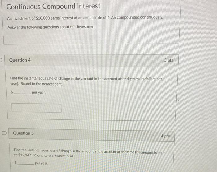 Solved Continuous Compound Interest An Investment Of 10 000 Chegg