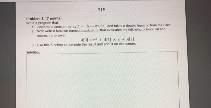 Solved 518 Problem 3. [7 points) Write a program that, 1. | Chegg.com