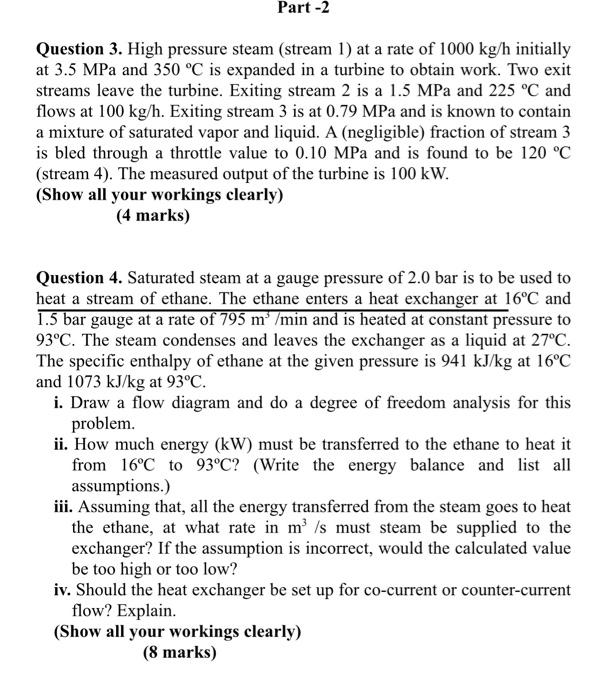 Solved Part-2 Question 3. High pressure steam (stream 1) at | Chegg.com