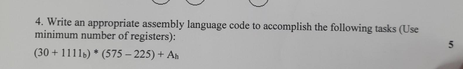 Solved 4. Write an appropriate assembly language code to | Chegg.com