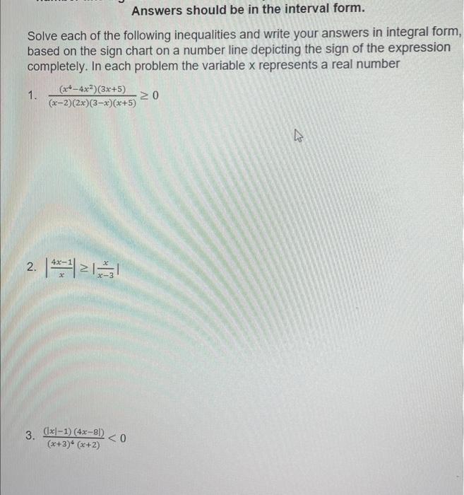 Solve each of the following inequalities and write | Chegg.com