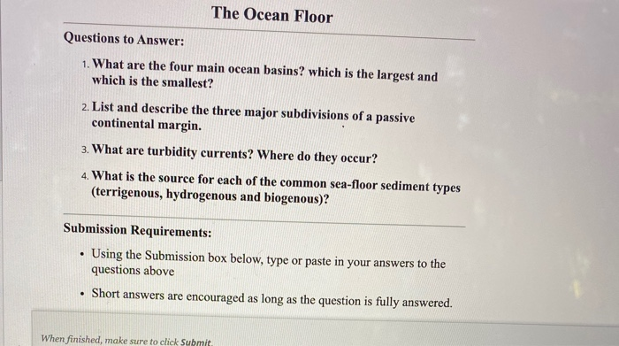 Solved The Ocean Floor Questions to Answer: 1. What are the | Chegg.com