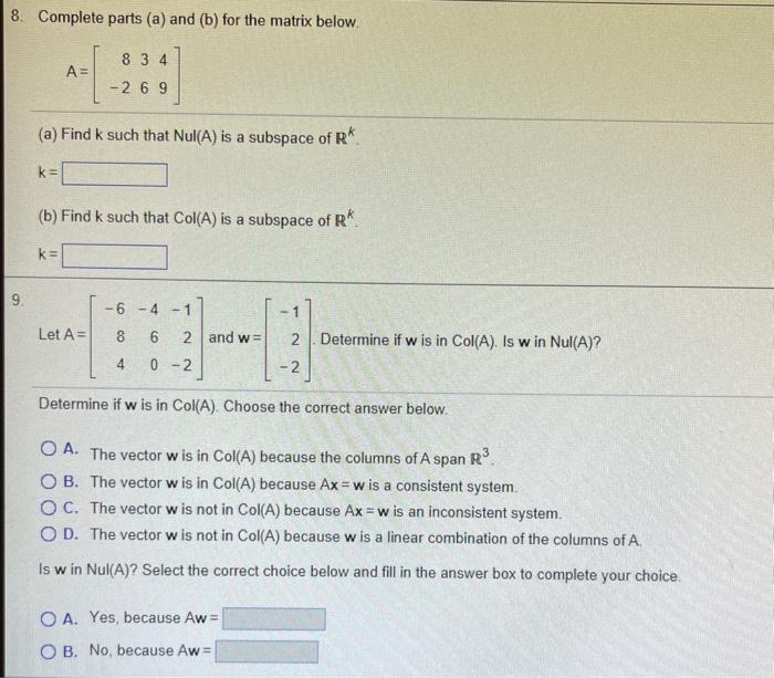 Solved Complete parts (a) and (b) for the matrix below. | Chegg.com