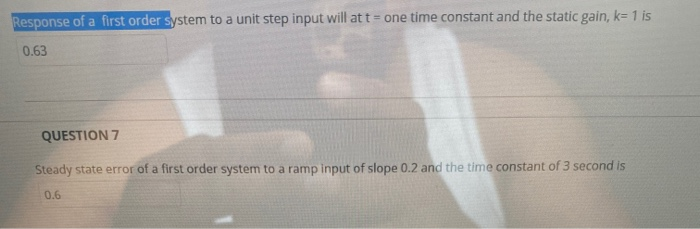 Solved Response of a first order system to a unit step input | Chegg.com