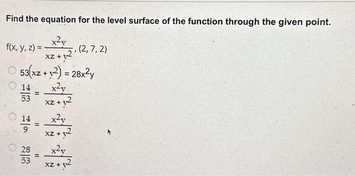 Solved Find the equation for the level surface of the | Chegg.com