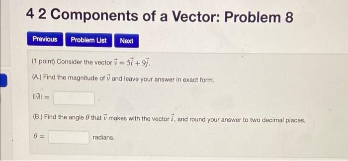 Solved 42 Components of a Vector: Problem 8 a Previous | Chegg.com