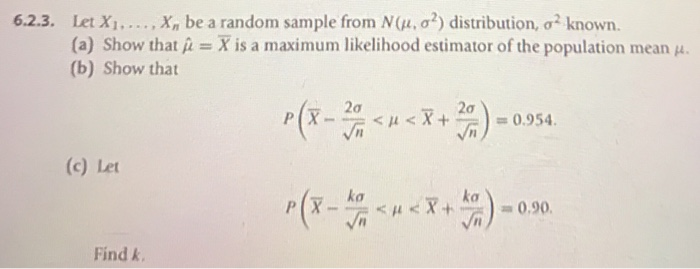 Solved 6 2 3 Let X X Be A Random Sample From N 2 Chegg Com