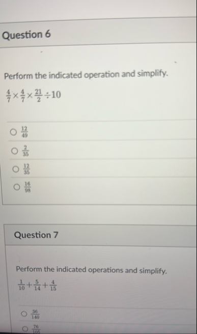 Solved Question 6Perform the indicated operation and | Chegg.com