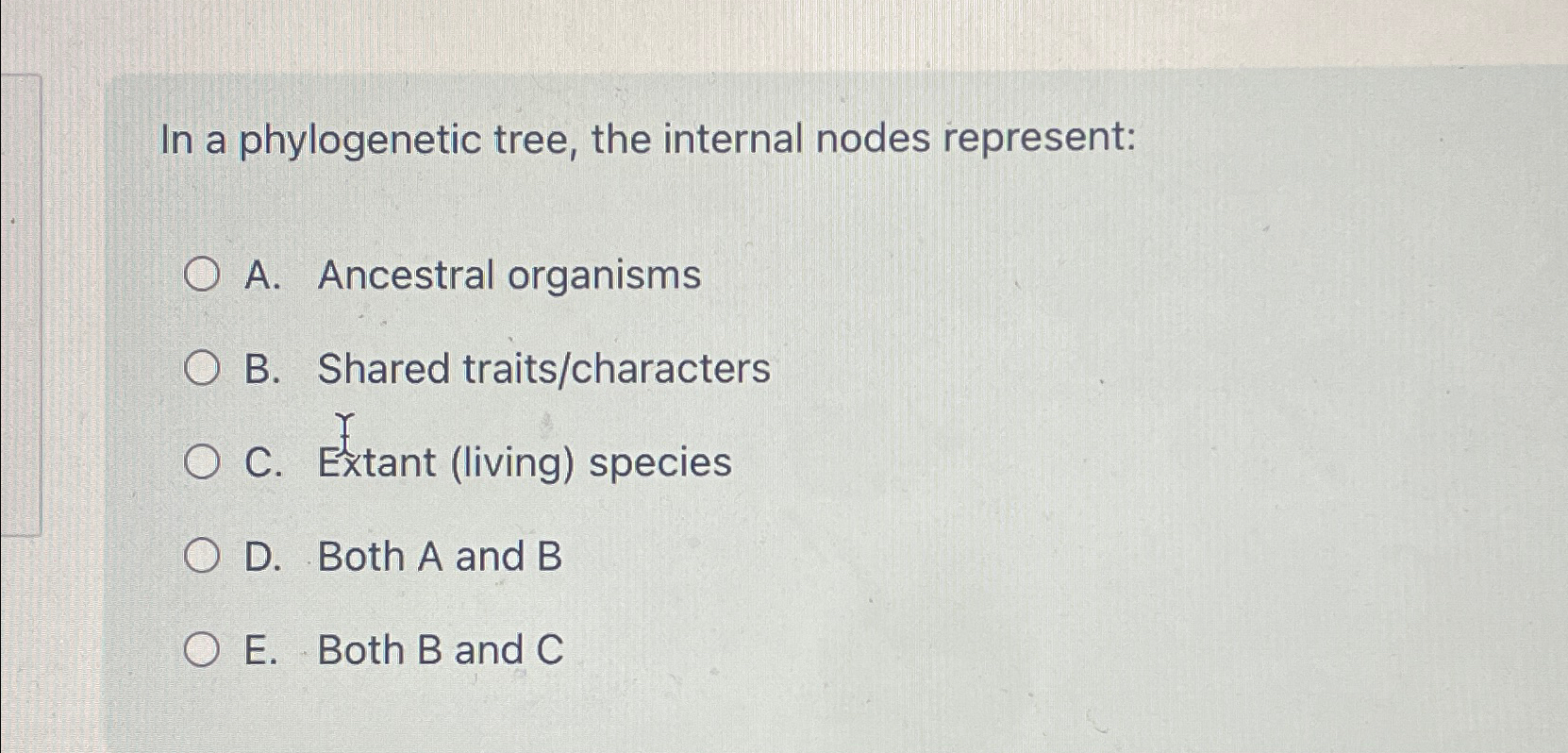 Solved In a phylogenetic tree, the internal nodes | Chegg.com