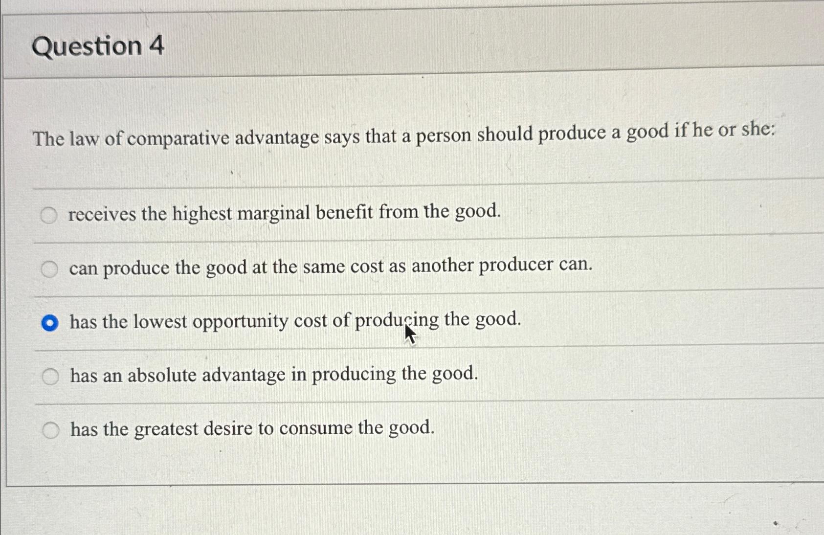 Solved Question 4The law of comparative advantage says that