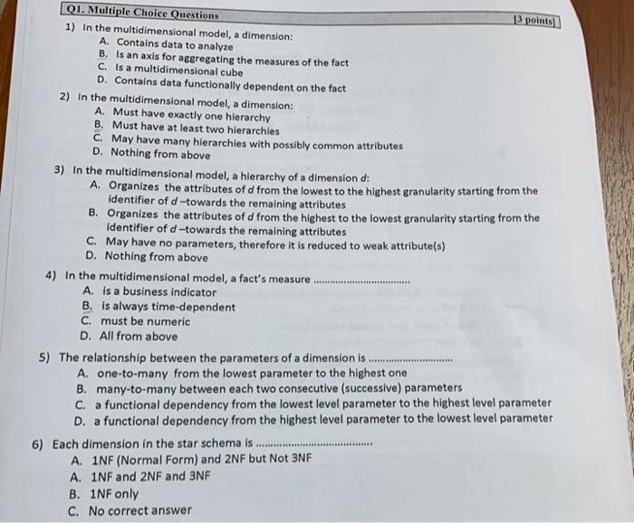 Solved Q1. Multiple Choice Questions 3 points 1) In the | Chegg.com