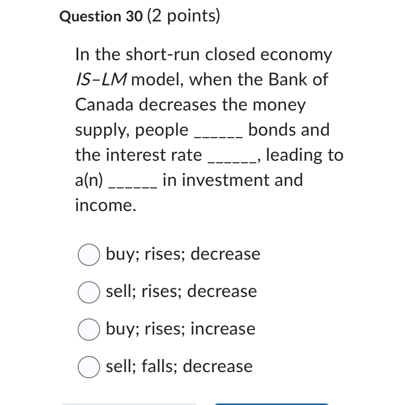 Solved Question 30 2 points In the short run closed Chegg